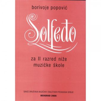 SOLFEĐO ZA II RAZRED - BORIVOJE POPOVIĆ